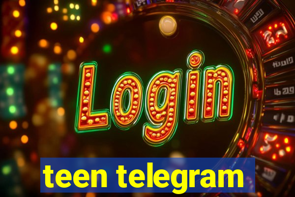 teen telegram
